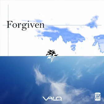 Forgiven by Valo.