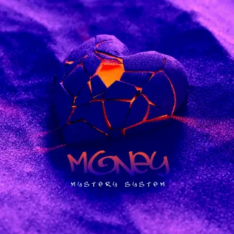 Money by Mystery System