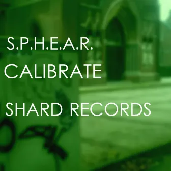 Calibrate by S.P.H.E.A.R.