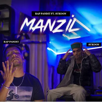 Manzil by Rap Pandit