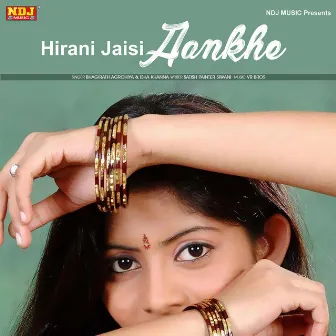 Hirani Jaisi Aankhe by Isha Khanna