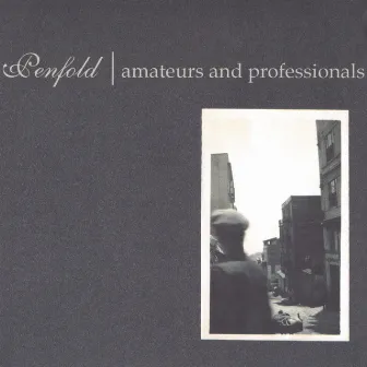 Amateurs & Professionals by Penfold