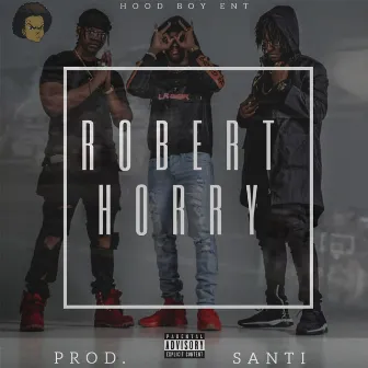 Robert Horry by Hood Boy Ent