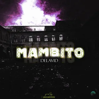 MAMBITO by laelegantemusic