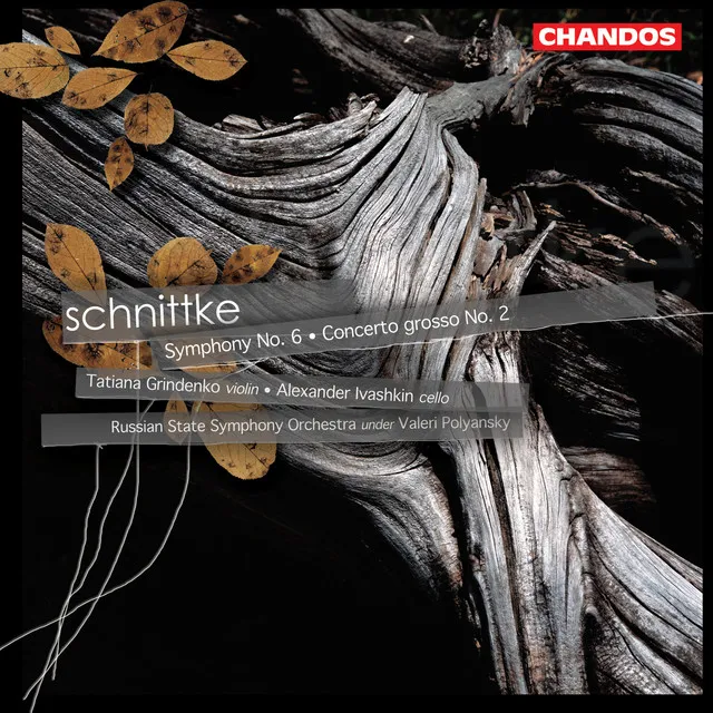 Schnittke: Symphony No. 6 & Concerto Grosso No. 2