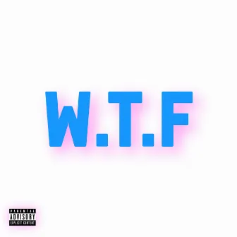 WTF by Steven Young