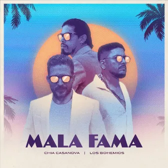 Mala Fama by Chia Casanova