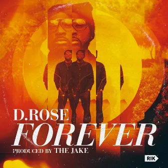 Forever by D-Rose