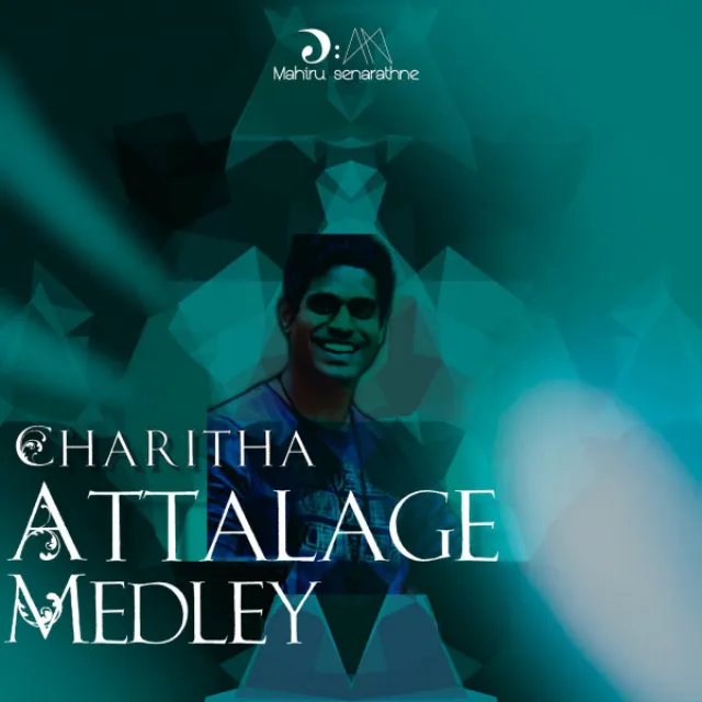 Charitha Attalage Medley