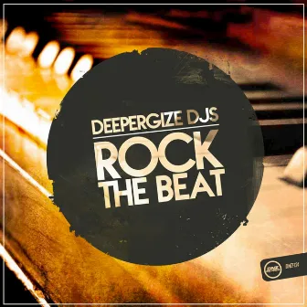 Rock The Beat by DeeperGize Djs