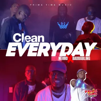 Clean Everyday by Nerro