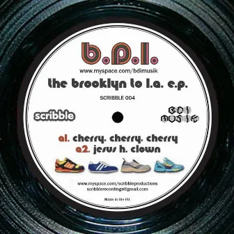 The Brooklyn To L.a Ep by B.D.I