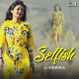 Selfish (Cover Version) by Harika