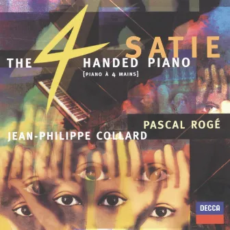 Satie: The Four-Handed Piano by Chantal Juillet