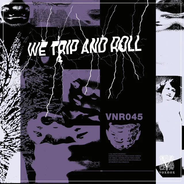 We Trip And Roll - Original Mix