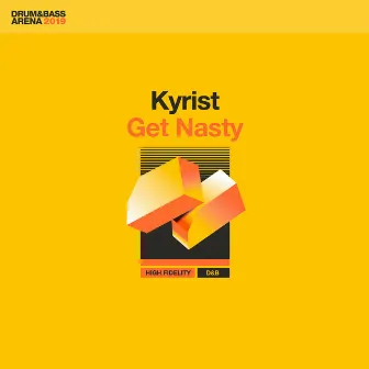 Get Nasty by Kyrist