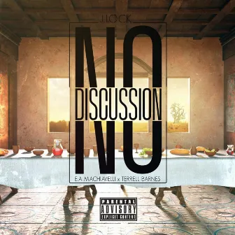 No Discussion by J.Lock