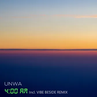 4am (VIBE BESIDE Remix) by UNWA