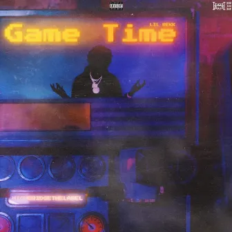 Game Time by Lil Rekk