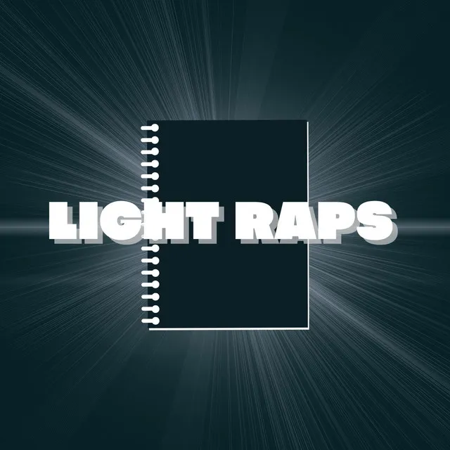 Light Raps