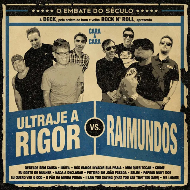 Ultraje a Rigor X Raimundos