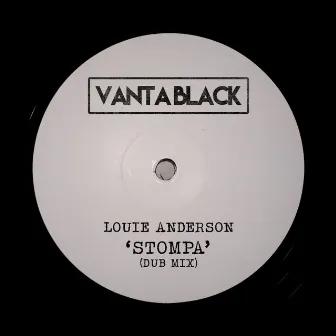 Stompa (Dub Mix) by Louie Anderson