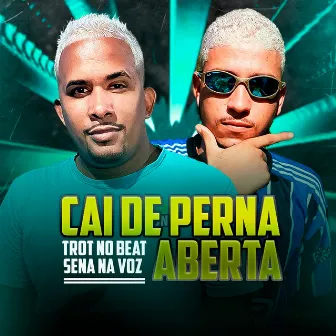 Cai De Perna Aberta by Sena na Voz