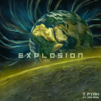 Explosion by T Fyah