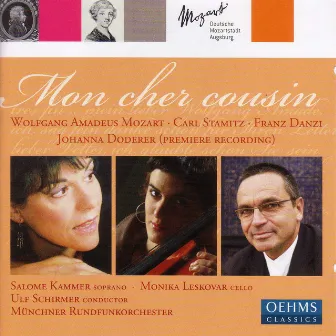 Doderer, J.: Mon Cher Cousin / Stamitz, C.: Cello Concerto No. 1 / Mozart, W.A.: Divertimento, 