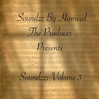 Soundzz, Vol. 3 by Soundzz by Hameed the Producer