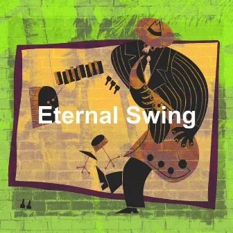 Eternal Swing by Unknown Artist