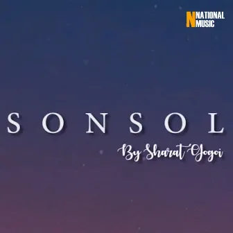 Sonsol - Single by Sharat Gogoi