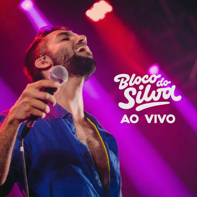 Bloco do Silva (Ao Vivo)