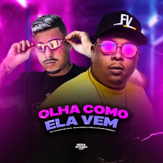 Olha Como Ela Vem by Dj Khalifa Original