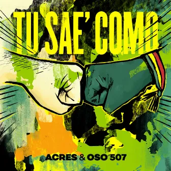 Tu Sae`como by DJ Acres