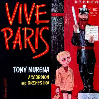 Vive Paris by Tony Murena