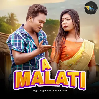 A Malati by Logen Mardi