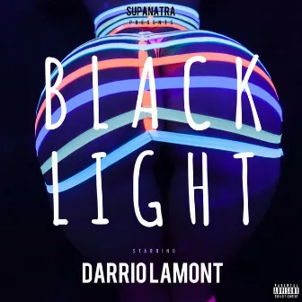 Black Light by Darrio Lamont