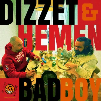 Bad Boy by Dizzet