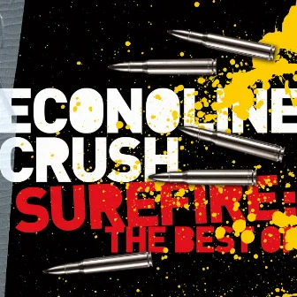 Surefire: The Best Of Econoline Crush by Econoline Crush