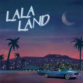 LA LA LAND by Wynn