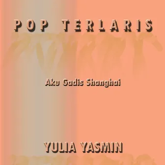 Pop Terlaris by Yulia Yasmin