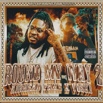 Round My Way 2: Side A by Voski