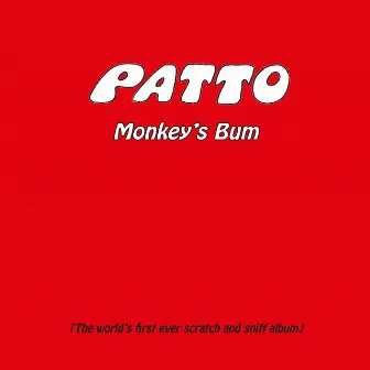 Monkey's Bum: Remasted and Expanded Edition by Patto