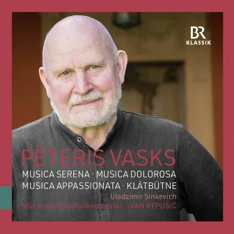 Pēteris Vasks: Orchestral Works by Uladzimir Sinkevich