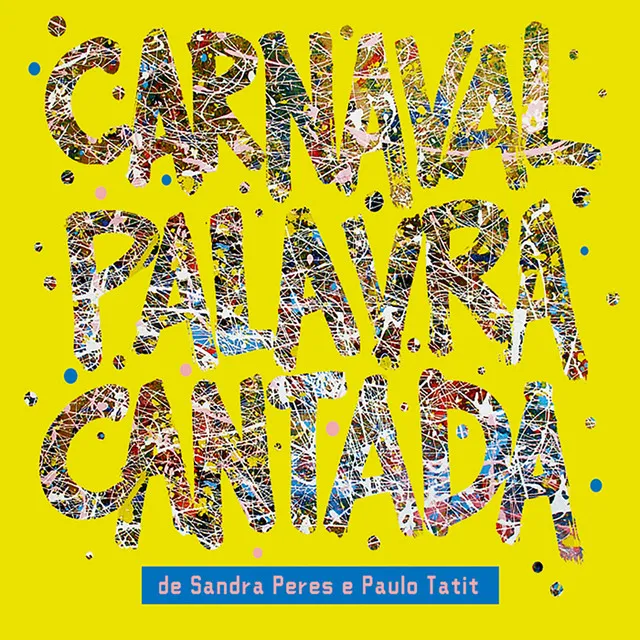 Carnaval Palavra Cantada