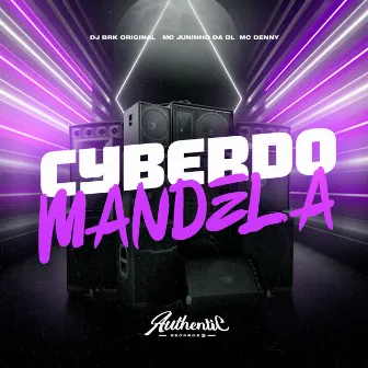 Cyber do Mandela by DJ BRK ORIGINAL