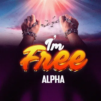 I'm free by Alpha Rwirangira