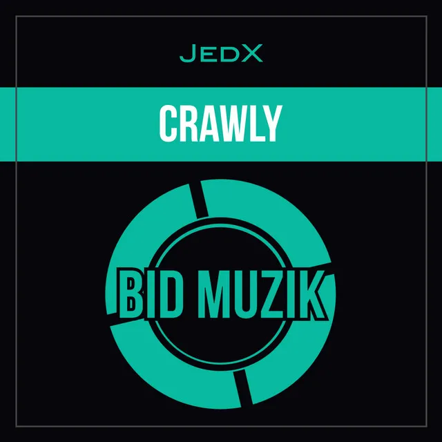 Crawly - Original Mix