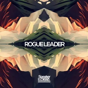 Rogue Leader EP by Speaker for the Dead